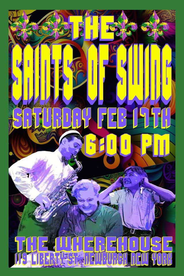 THE SAINTS OF SWING, THE WHEREHOUSE, Newburgh, 17 February 2024