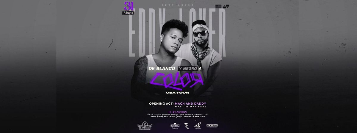 EDDY LOVER & MACH AND DADDY EN WOODBRIDGE, 23 August | Event in Woodbridge | AllEvents