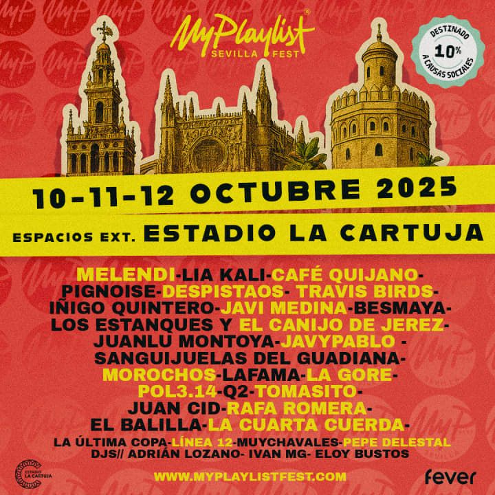 MyPlaylist Fest - The Festival of the Year at La Cartuja de Sevilla in Sevilla, 10 October | Event in Sevilla 