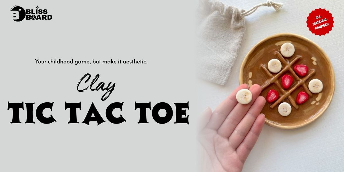 Clay Tic Tac Toe