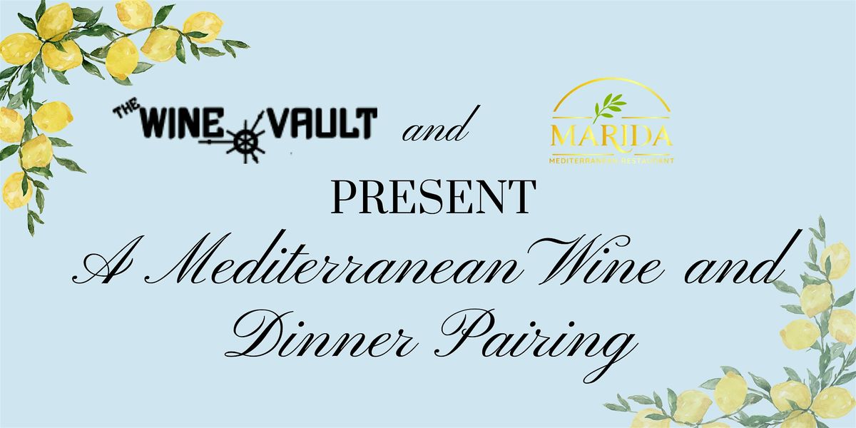 A Mediterranean Wine and Dinner Pairing, 20 January | Event in Newburgh | AllEvents