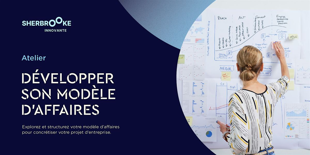 Développer son modèle d'affaires, 4 December | Event in Sherbrooke | AllEvents