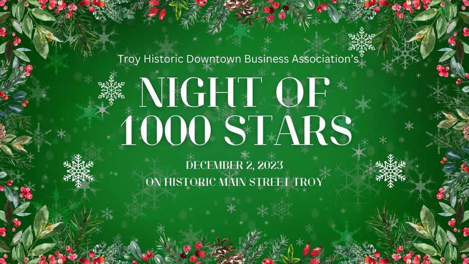 Night of 1000 StarsA Christmas Celebration! , Downtown Main St. Troy