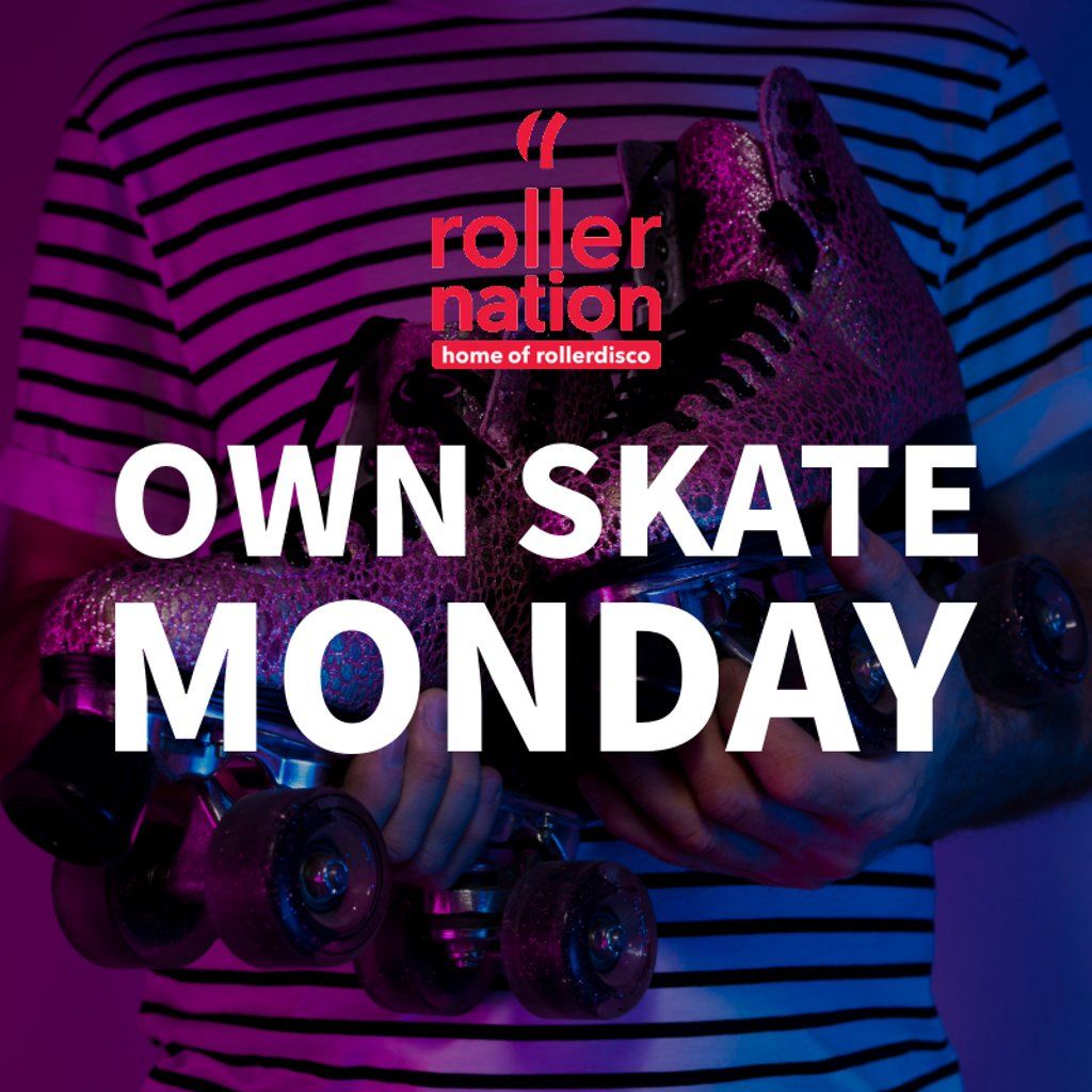 Own Skate Mondays, 1 December | Event in London | AllEvents