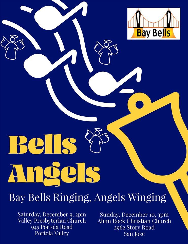 Bell Ringing Angel Bells Angels: Bay Bells Ringing, Angels Winging, Alum Rock Christian ...