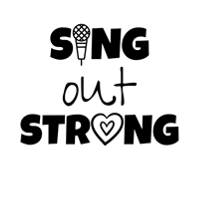 Sing out Strong