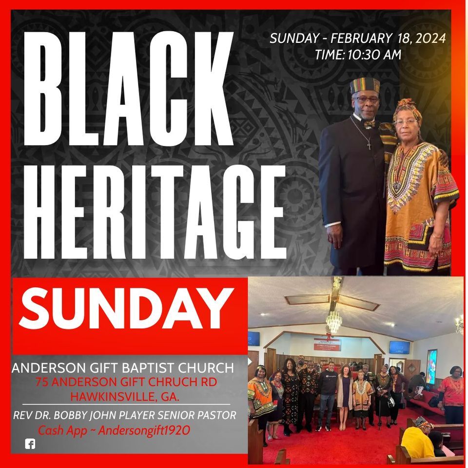 Black Heritage Sunday Celebration, Anderson Gift Baptist Church