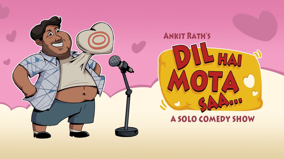 Dil Hai Mota Sa, 29 November | Event in Anand | AllEvents