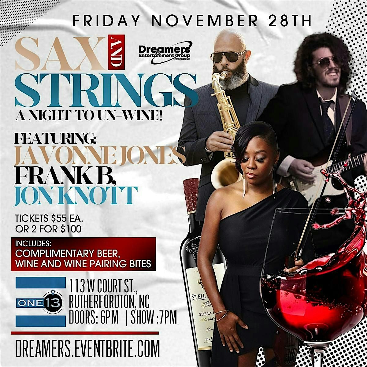 SAX & STRINGS - A Night to Un-Wine!, 28 November | Event in Rutherfordton | AllEvents