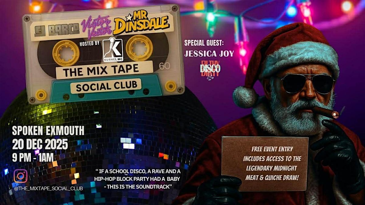 MIXTAPE SOCIAL CLUB XMAS PARTY FT. JESSICA JOY!, 20 December | Event in Exmouth | AllEvents