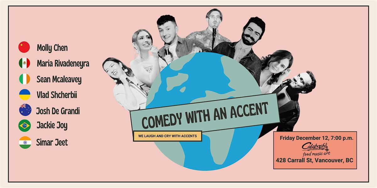 Comedy with an accent, 12 December | Event in Vancouver | AllEvents