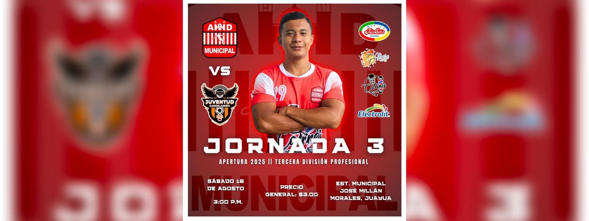 AD MUNICIPAL VS JUVENTUD CANDELAREÑO | Event in San Jose Las Flores | AllEvents