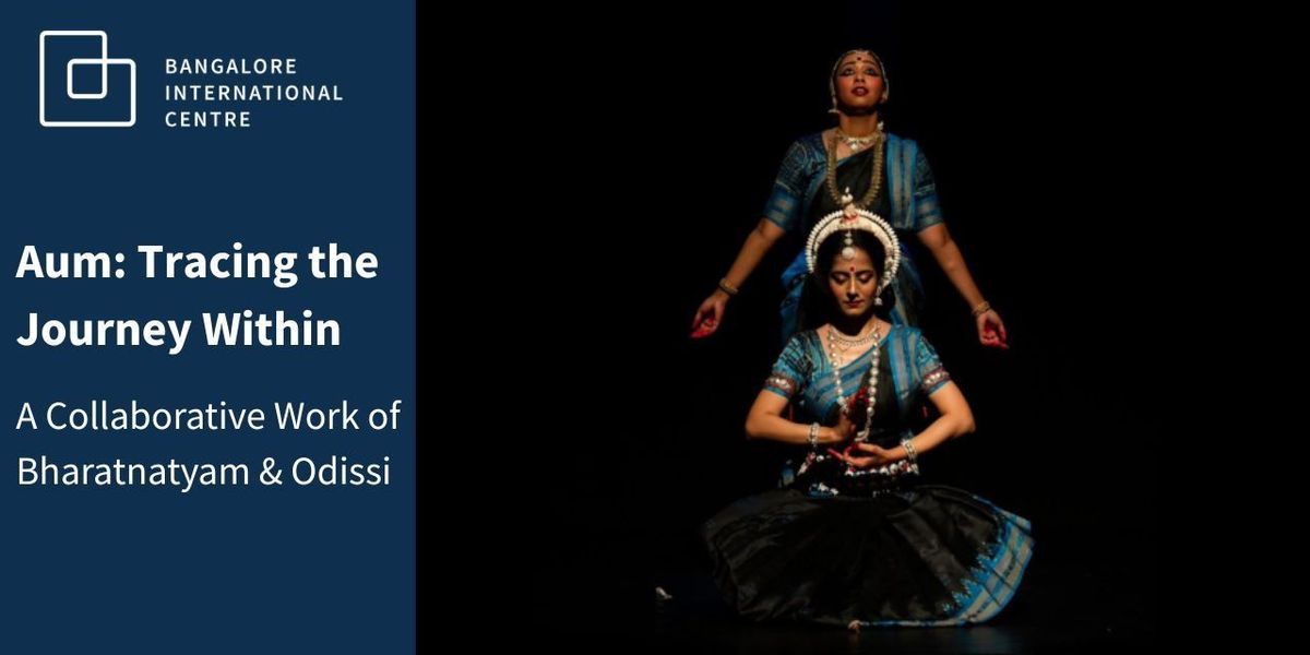 Aum: Tracing the Journey Within | Event in Bangalore | AllEvents