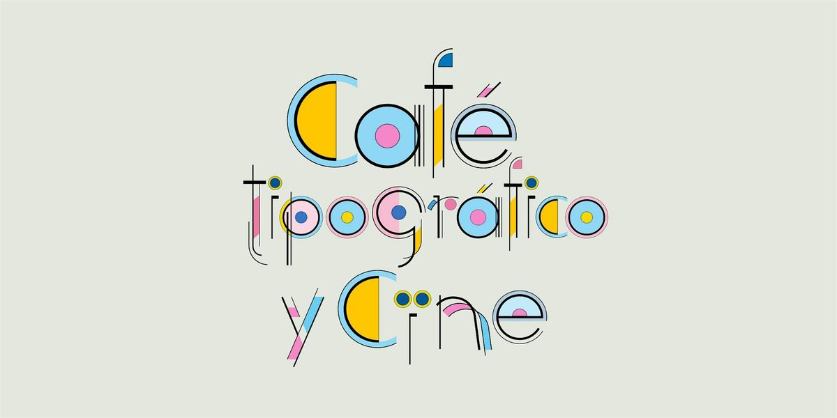 Café tipográfico "Tipografía y cine", 10 December | Event in Madrid | AllEvents