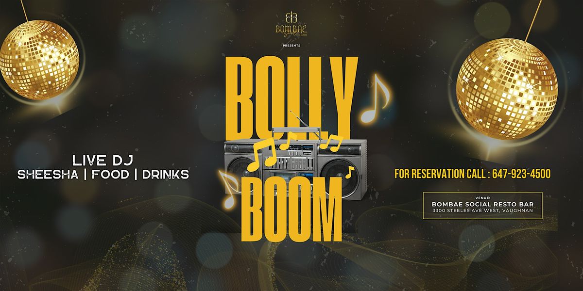 Bolly Boom Friday Night (Tickets Redeemable Inside) | Event in Vaughan | AllEvents