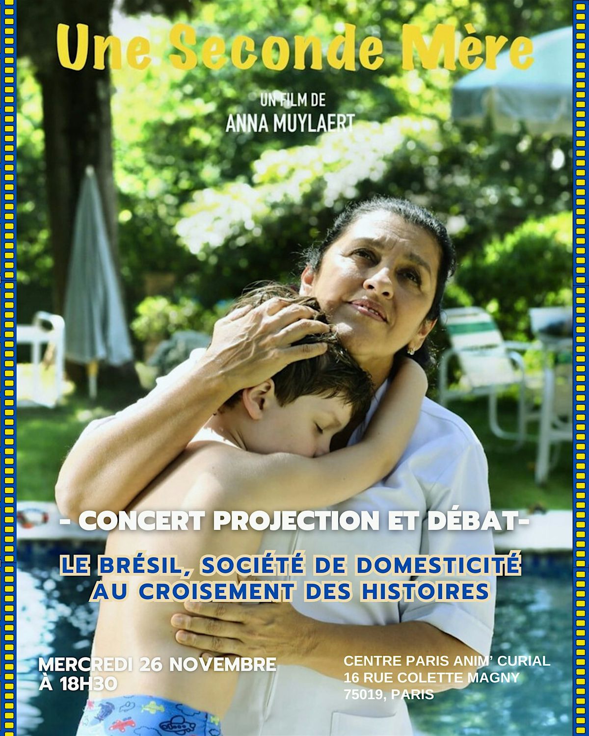 Concert, projection et débat sur le Brésil. Film "Une seconde mère" (2015) | Event in Paris | AllEvents