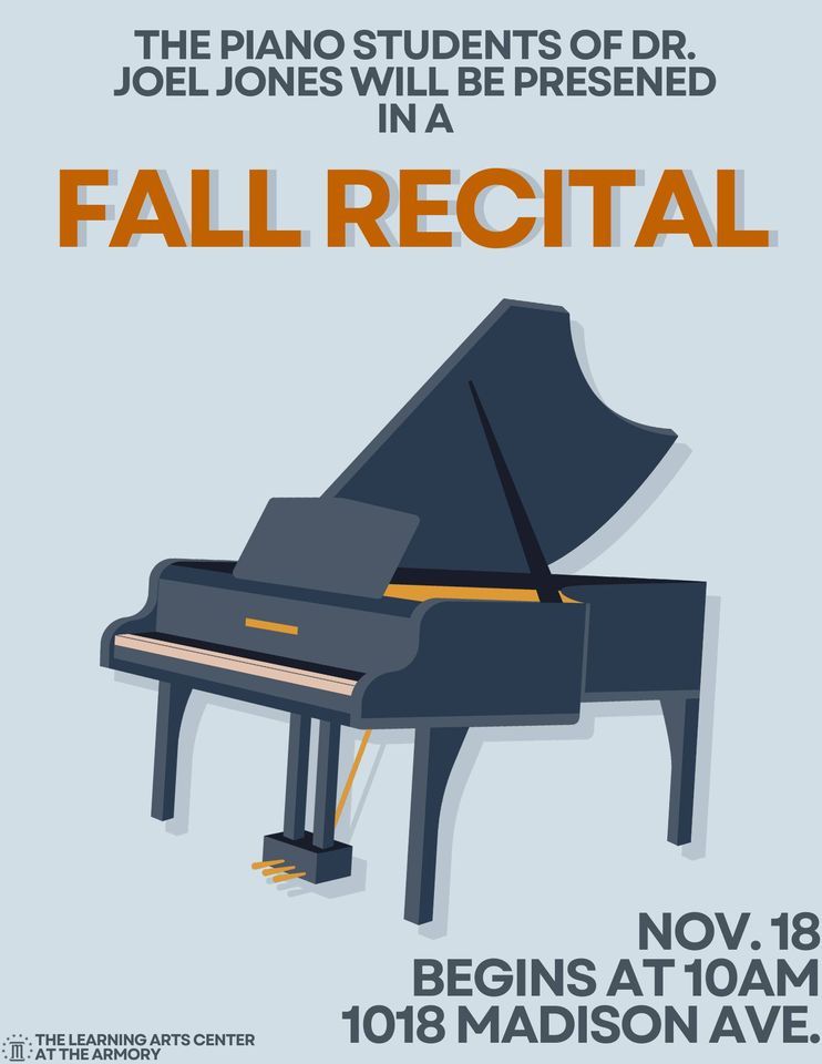 Fall Recital by Dr. Joel Jones and his students, Armory Learning Arts