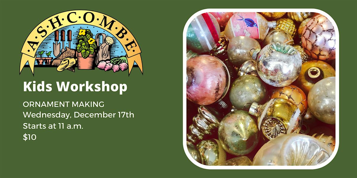 Ornament Making, 17 December | Event in Mechanicsburg | AllEvents