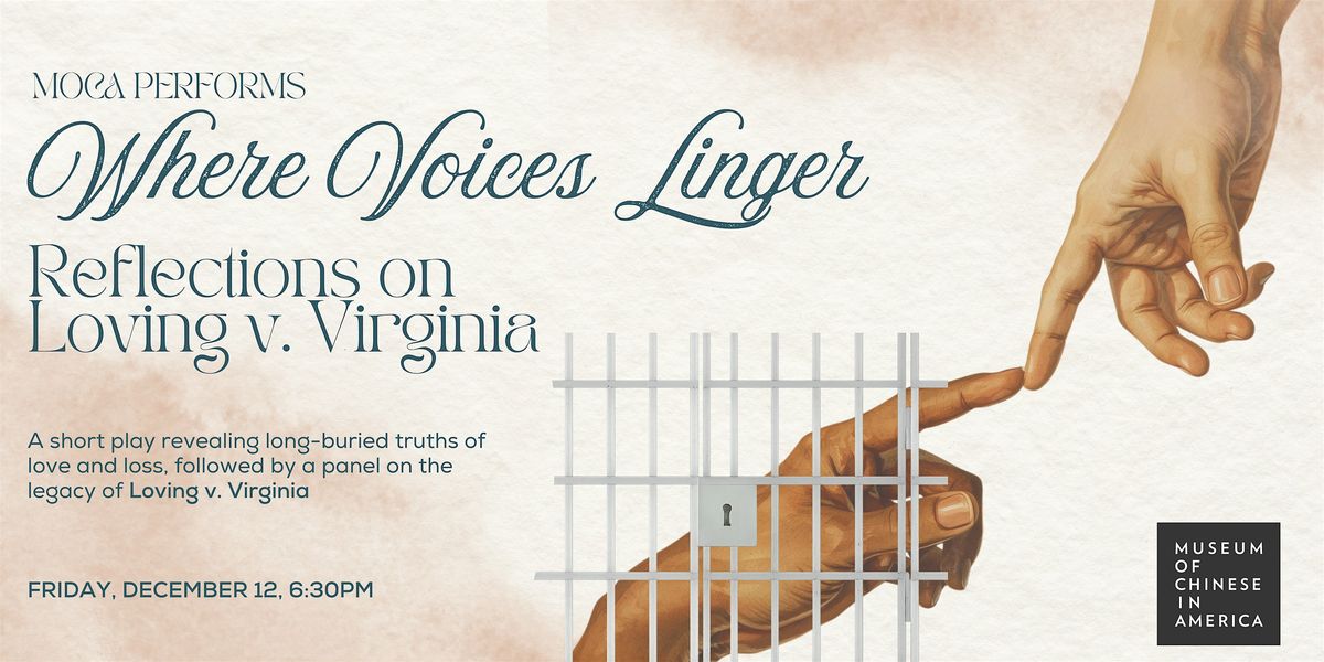 MOCA PERFORMS - Where Voices Linger, Reflection on Loving v Virginia, 12 December | Event in New York | AllEvents