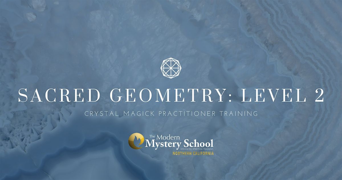 Crystal Healer Training - Sacred Geometry 2, 14 December | Event in Pleasant Hill | AllEvents