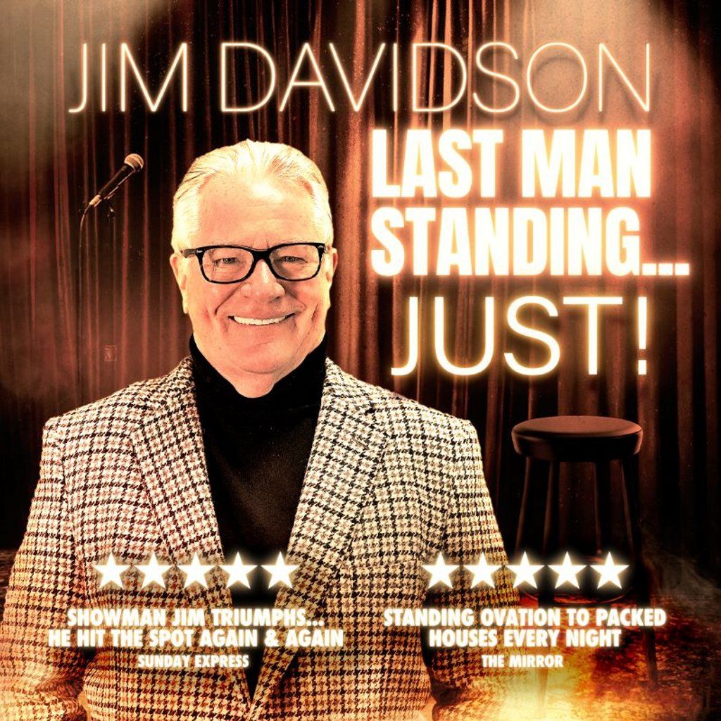 JIM DAVIDSON  Last Man Standing Just, 18 July | Event in Torquay | AllEvents