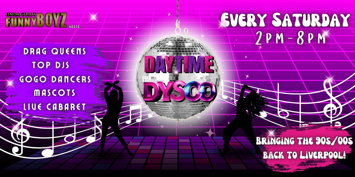 FunnyBoyz hosts... DAYTIME DYSCO, 9 August | Event in Liverpool | AllEvents