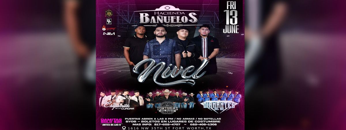 NIVEL , LOS CHAPARRITOS DE LA CUADRA Y MAS , 13 June | Event in Fort Worth | AllEvents