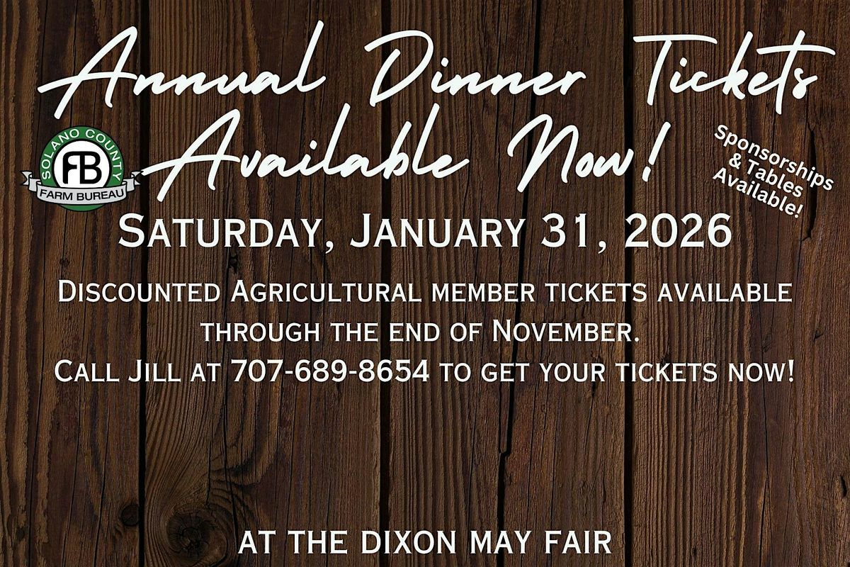 2026 Solano County Farm Bureaus Annual Meeting & Dinner, Dixon May Fair, 31  January 2026 | AllEvents