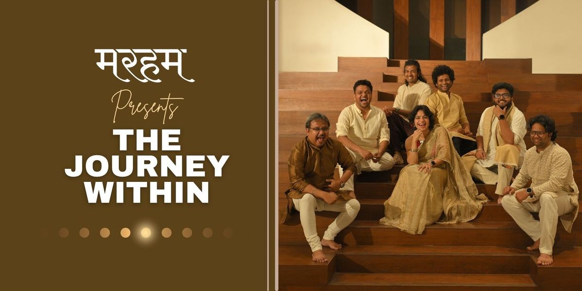 Marham Poetry & Music Bangalore The Journey Within