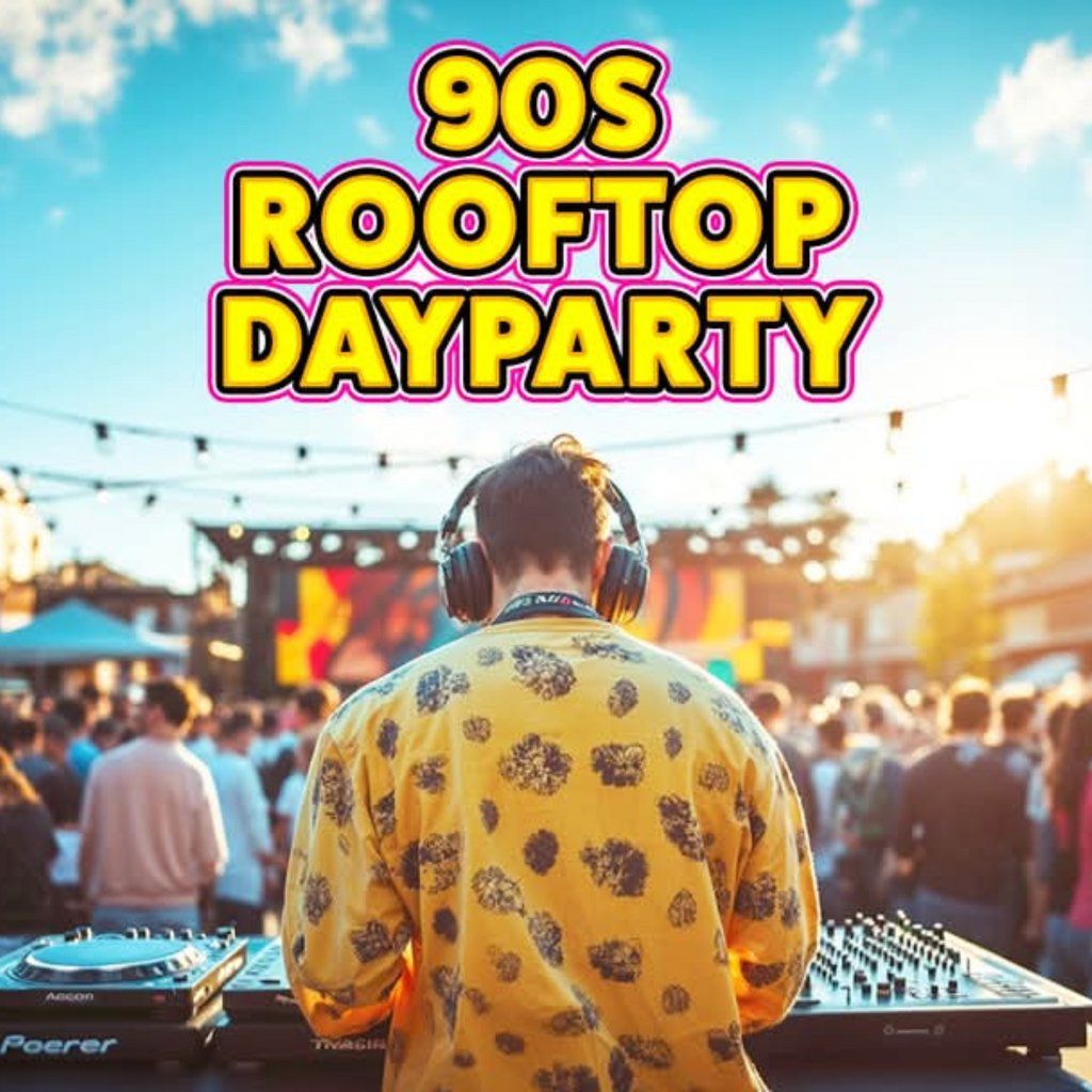 90s Rooftop Day Party | Event in Sheffield | AllEvents