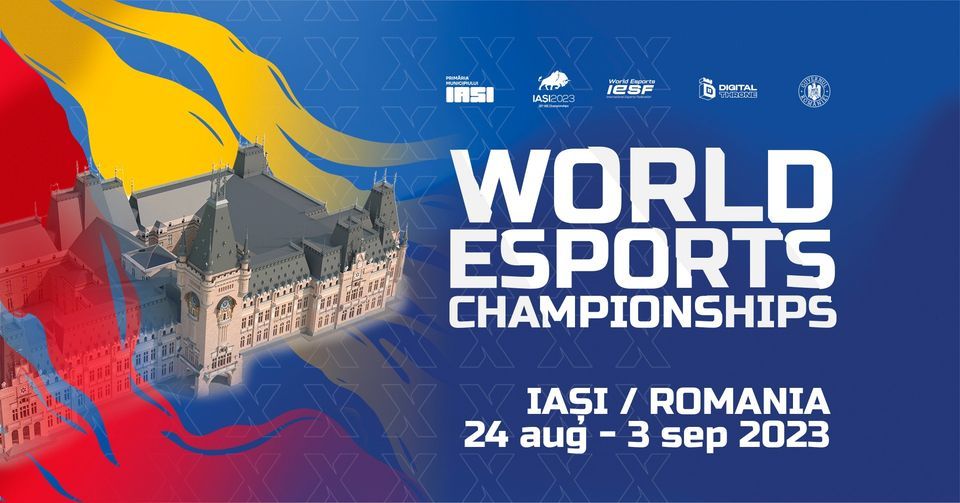 15th World Esports Championships IASI 2023, Iași, Iasi, 24 August to