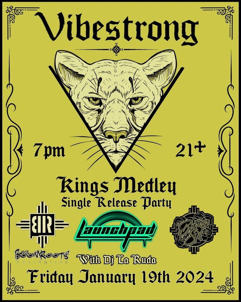 Vibestrong * Boomroots * Burque Sol * DJ La Ruda 1-19-24, Launchpad ...