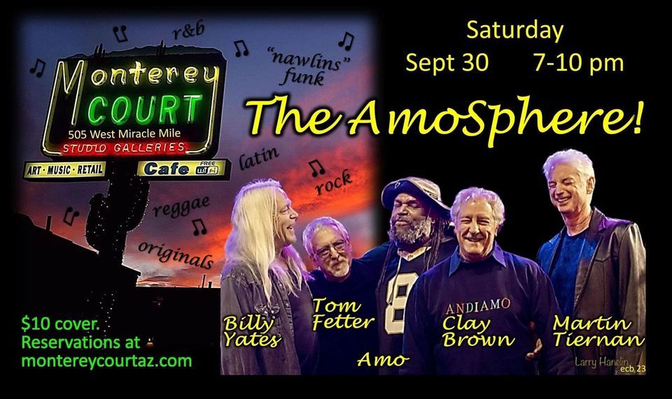 The AmoSphere Returns For A FABulous FUNky NITE Monterey Court the-amosphere-returns-for-a-fabulous-funky-nite-monterey-court