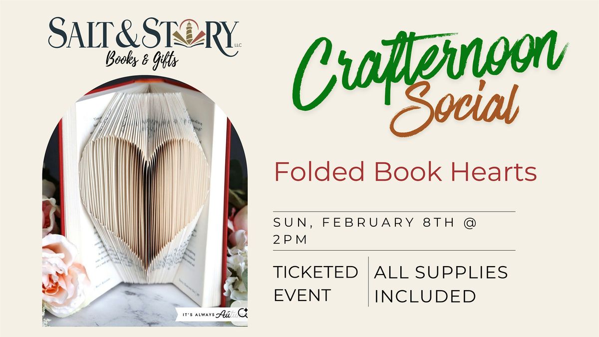 A Crafternoon Social - Folded Book Hearts