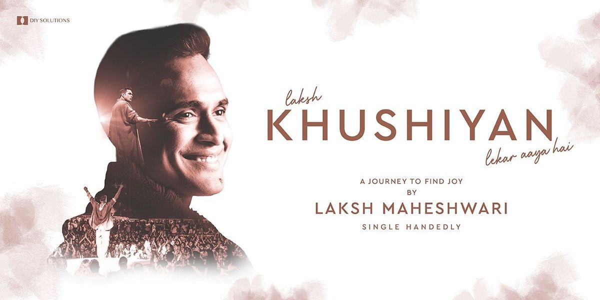 Khushiyan By Laksh Maheshwari