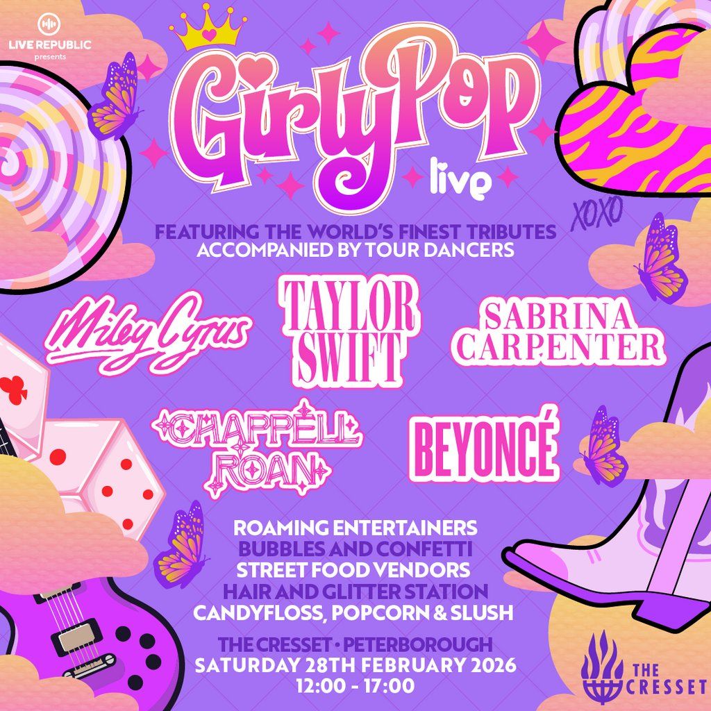 GirlyPop Live | The Cresset, Peterborough, 28 February | Event in Peterborough | AllEvents