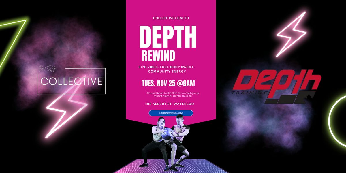 Collective Health: Depth Rewind, 25 November | Event in Waterloo | AllEvents