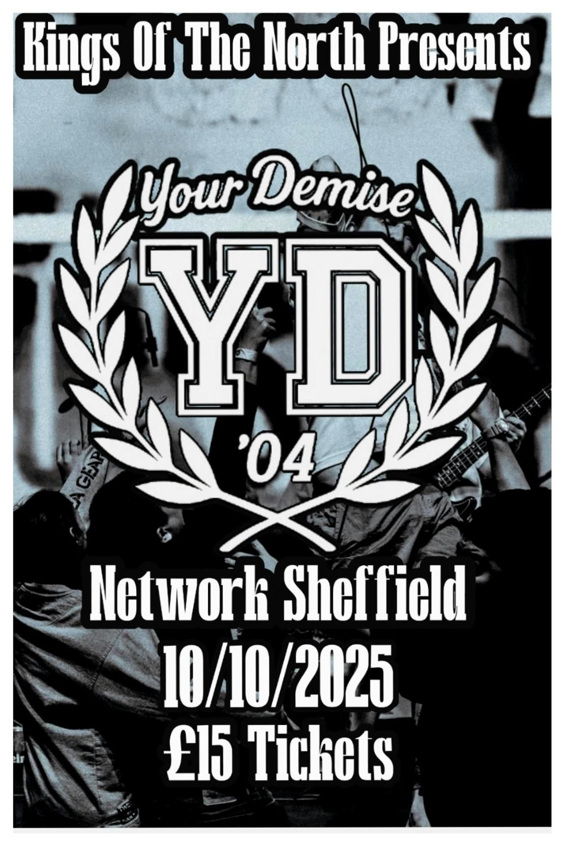 Your Demise | Network, 10 October | Event in Sheffield | AllEvents