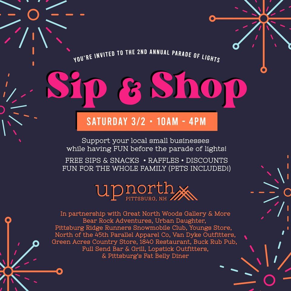 Sip and Shop, 1504 Main Street, Pittsburg, NH, March 2 2024 AllEvents.in