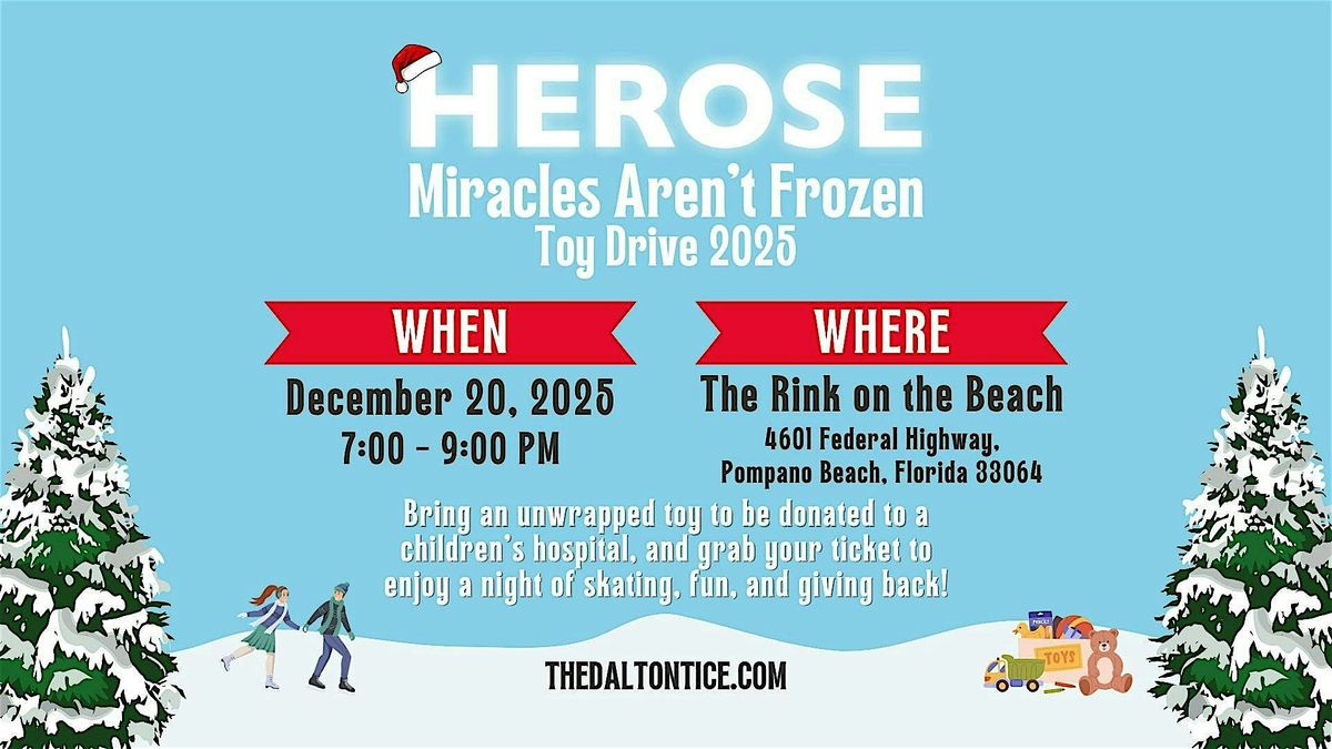 Miracles Aren't Frozen (HEROSE TOY DRIVE 2025), 20 December | Event in Pompano Beach | AllEvents