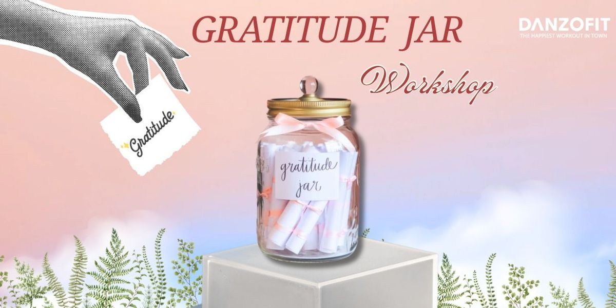 Gratitude Jar Workshop - Whispers of Thank you | Event in Pune | AllEvents