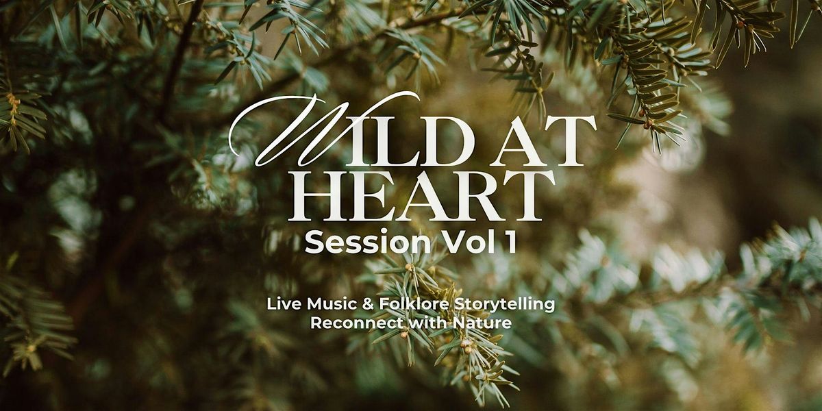Wild at Heart Session  Vol 1 with Zoë Bestel, Broken Forest & Jack Houston, 28 January | Event in Glasgow