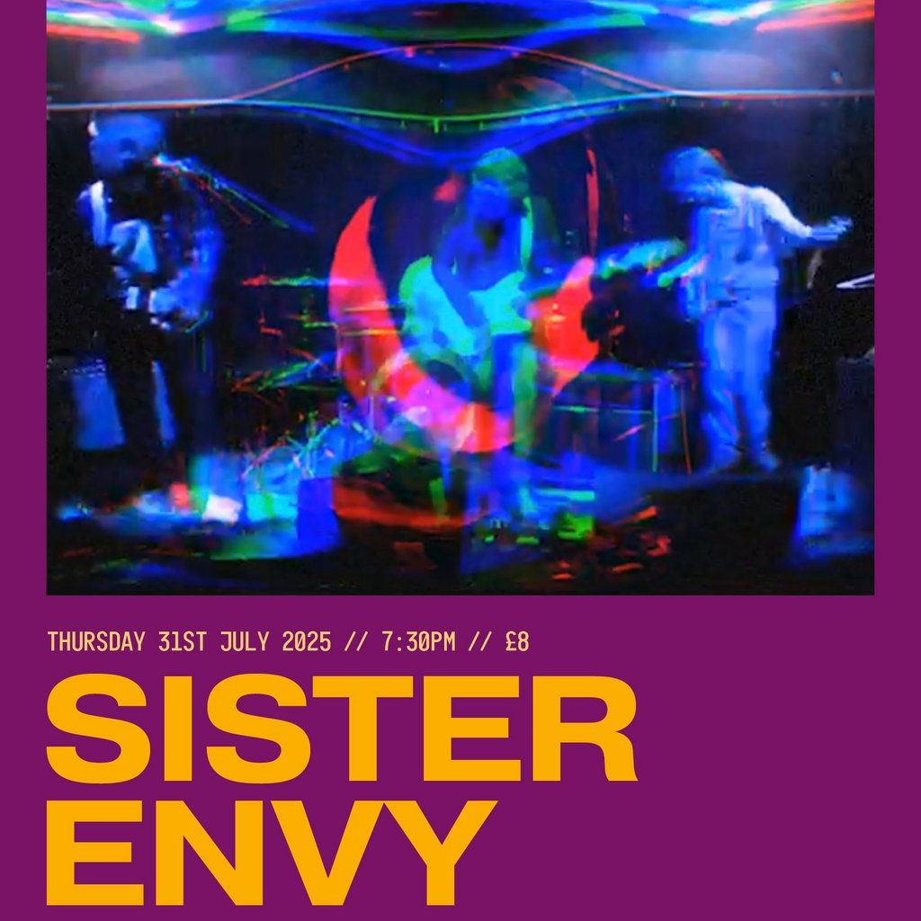 N&D Showcase: Sister Envy, 31 July | Event in Manchester | AllEvents