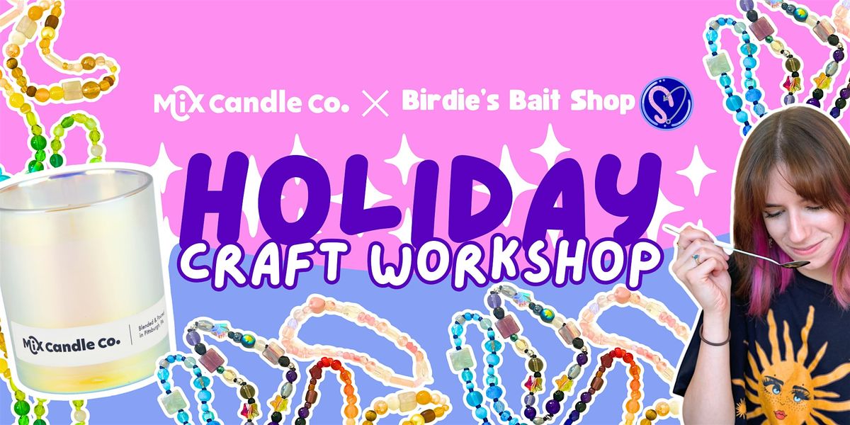 Holiday Craft Workshop | Candle + Jewelry-Making, 21 December | Event in Pittsburgh | AllEvents