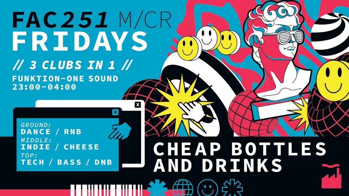 FACTORY 251 FRIDAYS, 8 August | Event in Manchester | AllEvents