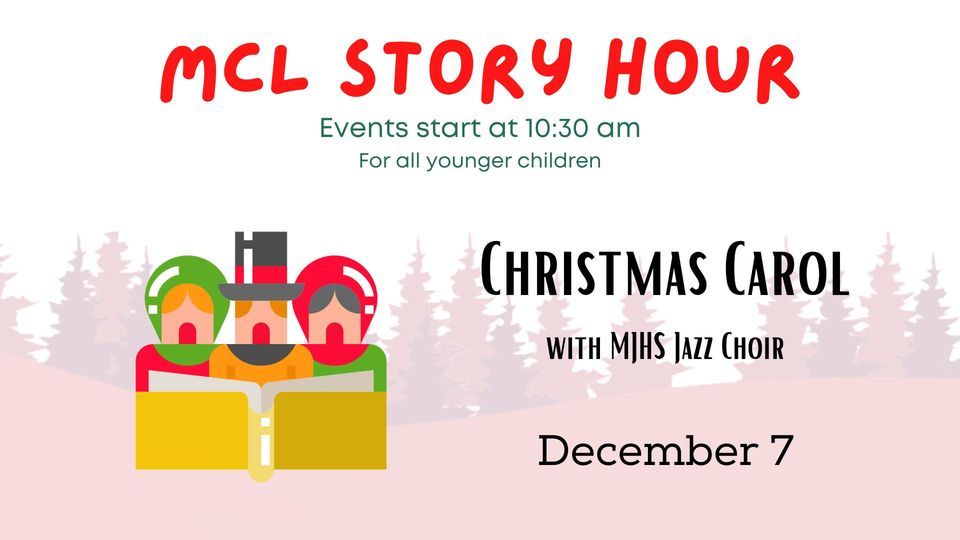 MCL Story Hour Christmas Carol with MJHS Jazz Choir, Marion Carnegie
