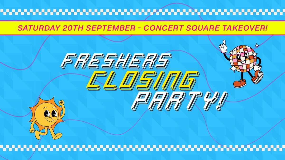 Liverpool Freshers Closing Party 2025 [Refundable], 20 September | Event in Liverpool | AllEvents