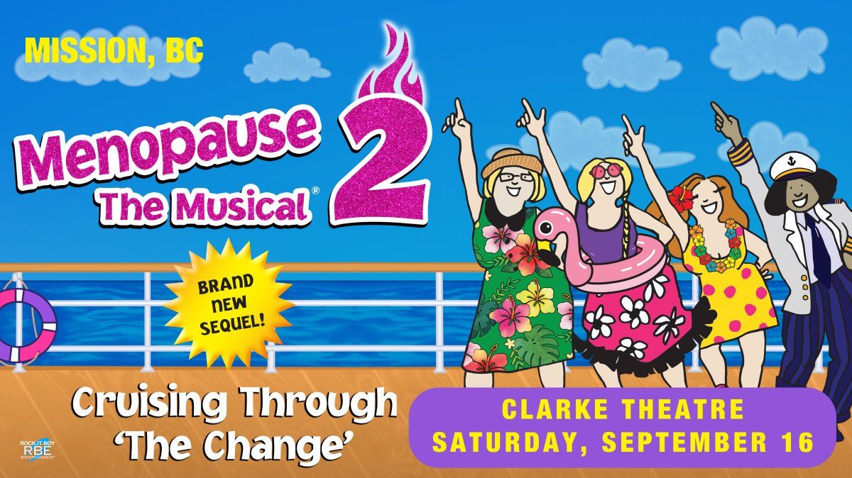 Menopause The Musical 2 - Winnipeg, 19 September | Event in Winnipeg | AllEvents