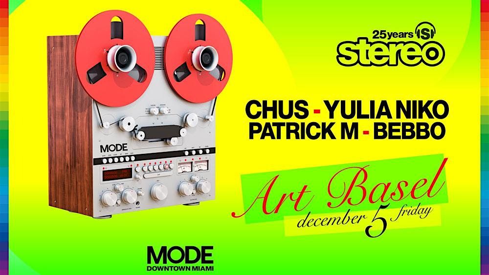 Stereo Art Basel Showcase: Chus & Friends, 5 December | Event in Miami | AllEvents