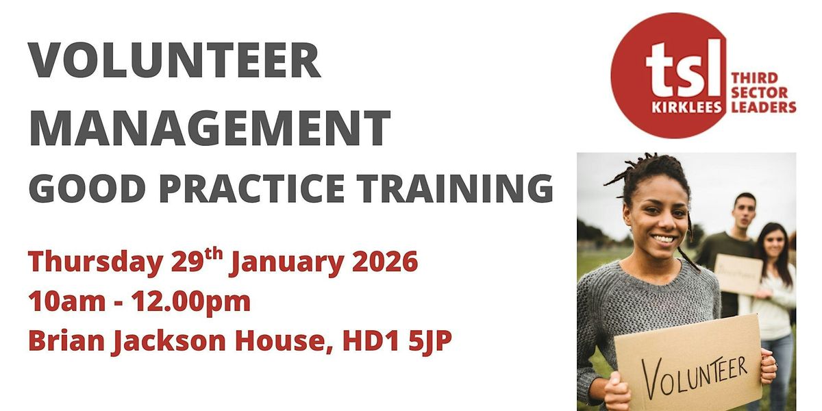 Volunteer Management - Good Practice Training, 29 January | Event in Huddersfield | AllEvents